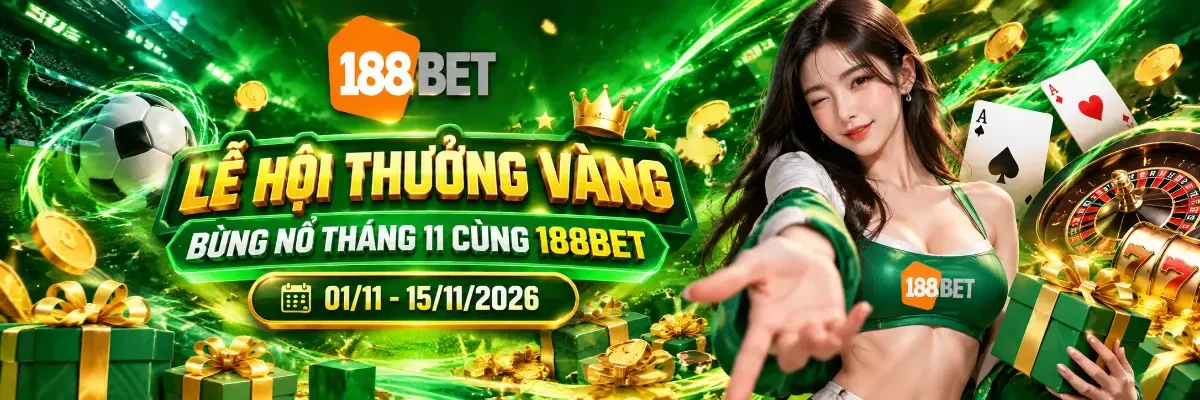 Lễ hội thưởng vàng 188BET